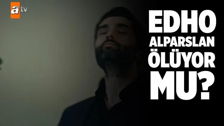 EDHO Alparslan ölüyor mu? Kafasından vuruldu!