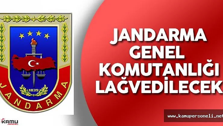 Efkan Ala Açıkladı: Jandarma Genel Komutanlığı Lağvedilecek!