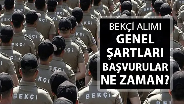EGM 10 Bin 500 Bekçi Alımı Bekleyen Adaylar Dikkat !