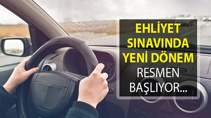 Ehliyet Sınavlarında Yeni Dönem Başlıyor! Ehliyet Sınavı Detayları