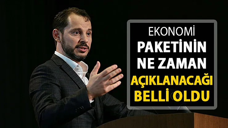 Ekonomi Paketinin Ne Zaman Açıklanacağı Belli Oldu !