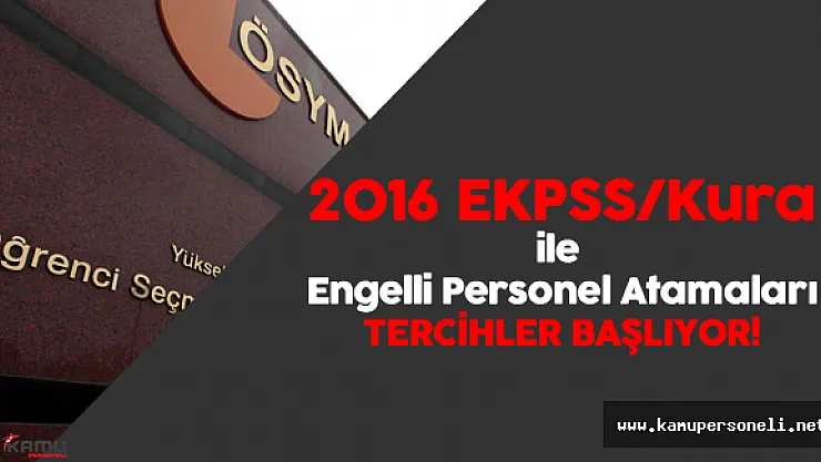 EKPSS Tercihleri Başlıyor - DPB Açıkladı :" Tercihler için 6 Bin 113 Kadro Hazır"