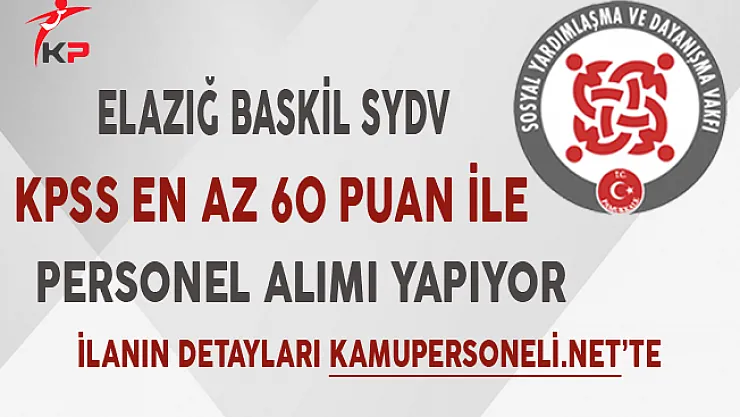 Elazığ Baskil SYDV Memur Personel Alım İlanı