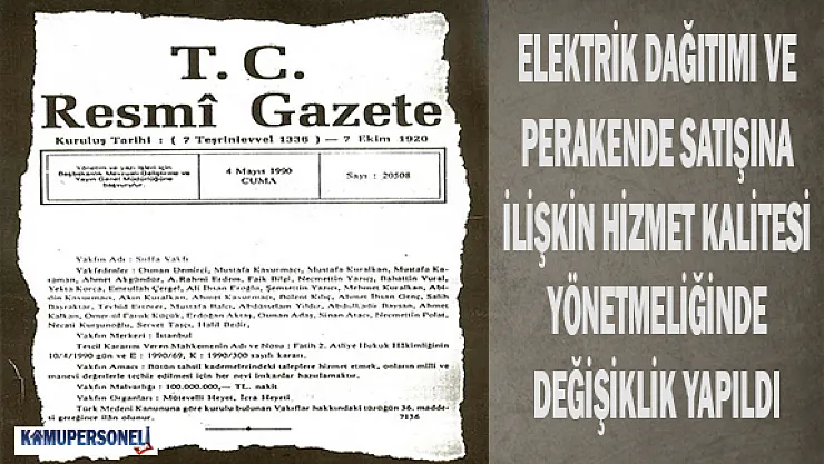 Elektrik Dağıtımı ve Perakende Satışına İlişkin Hizmet Kalitesi Yönetmeliğinde Değişiklik