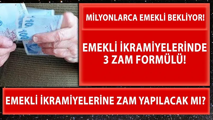 Emekli ikramiyelerine ilişkin 3 zam formülü!