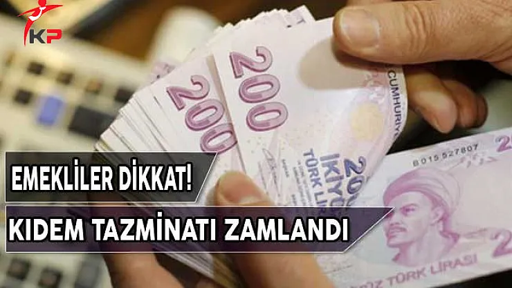 Emekli Olacaklara Müjde! Kıdem Tazminatına Zam Geldi