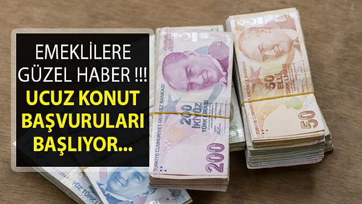 Emeklilere Ucuz Konut- TOKİ Ucuz Konut Başvuruları Nasıl Yapılır? TOKİ Ucuz Konut Başvuru Detayları