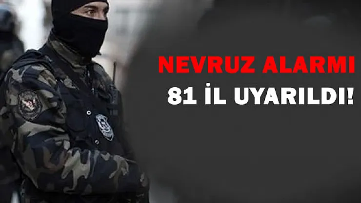 Emniyet Genel Müdürlüğü'nden 2016 Nevruz Genelgesi