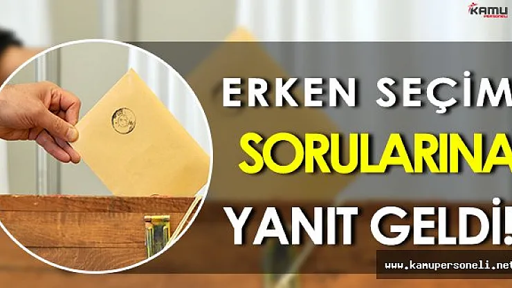 " Erken Seçim Olacak Mı? " Sorularına Anayasa Komisyonu Başkanından Yanıt