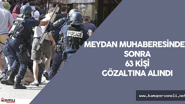EURO 2016 'da Yaşanan Olaylar Nedeniyle 63 Kişi Gözaltına Alındı
