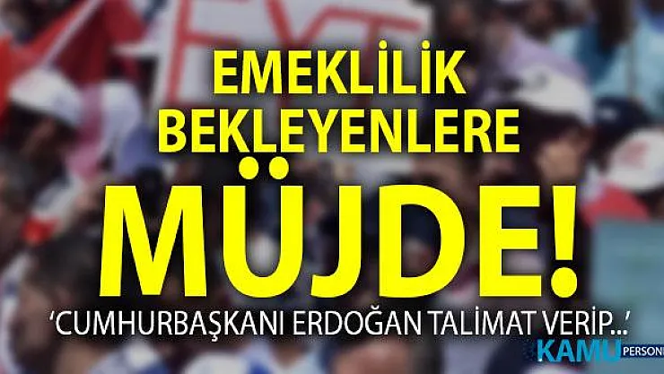 EYT 'de son dakika gelişmesi! Emeklilikte Yaşa Takılanlar ile ilgili Cumhurbaşkanı Erdoğan'dan EYT talimatı