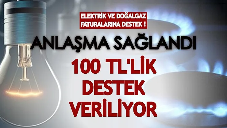 Faturalara 100 TL yardım geliyor! Doğalgaz ve elektrik faturası desteğinden yararlanmak için hemen başvurun