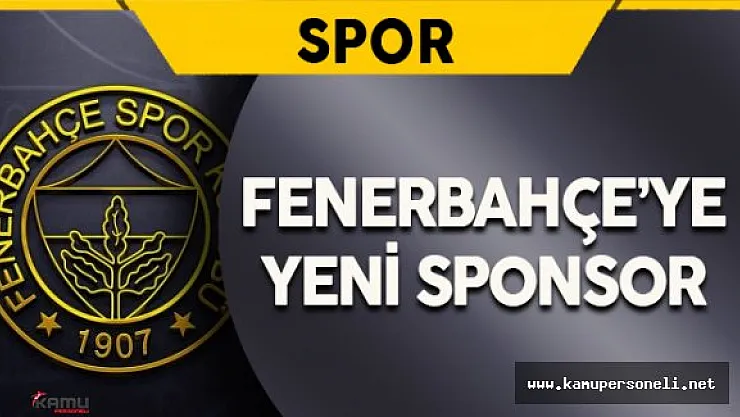 Fenerbahçe'nin Yeni Sponsoru