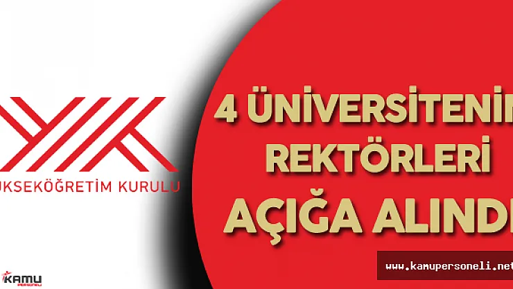Gazi Üniversitesi, Dicle, Yıldız Teknik Üniversitesi, Yalova Üniversitesi Rektörleri Açığa Alındı