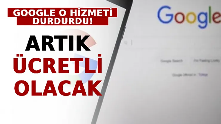 Google O Hizmeti Durdurdu! Artık Ücretli Olacak