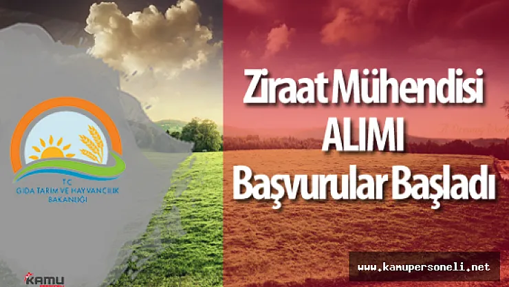 GTHB Zirai Karantina Müdürlüğü Ziraat Mühendisi Alımı Başvurular Başladı