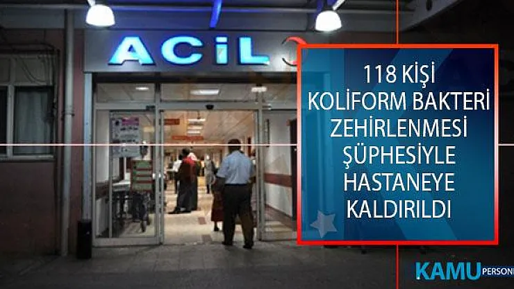 Gümüşhane, Dibekli Köyünde 118 Kişi, Koliform Bakteri Zehirlenmesi Şüphesiyle Hastaneye Kaldırıldı!