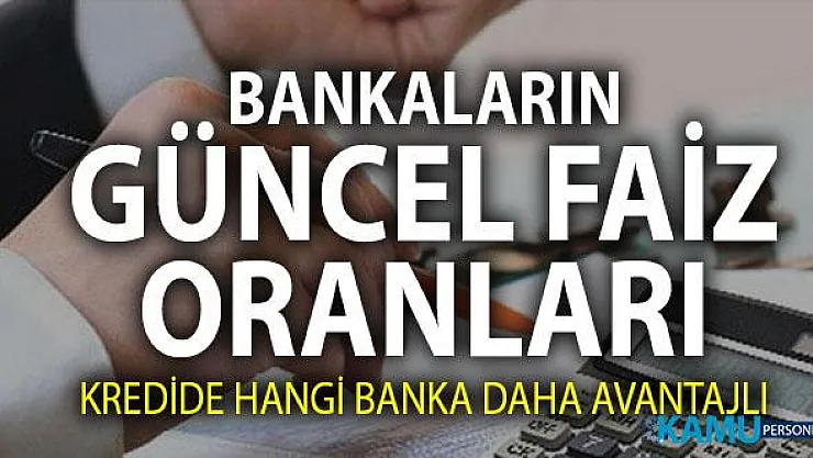 Güncel Konut Kredisi Faiz Oranları : Konut ve ihtiyaç kredisinde hangi banka daha avantajlı? İşte Bankaların faiz oranları