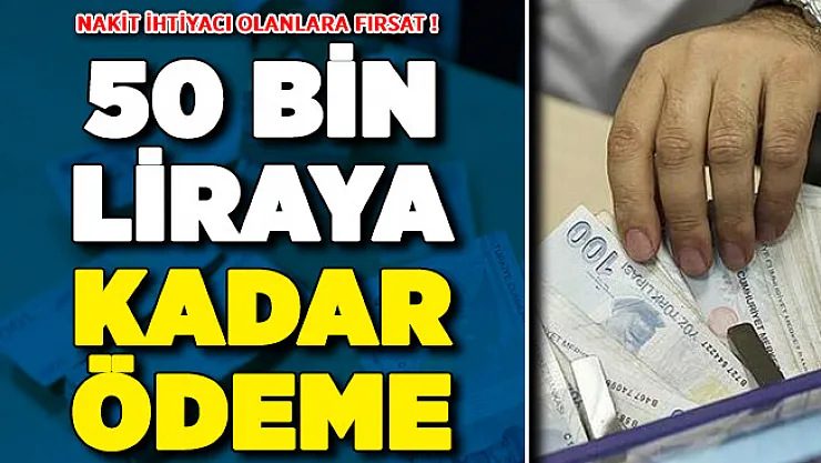 Halkbank'tan Nakit İhtiyacı Olanlara Önemli Fırsat ! 50 Bin Liraya Kadar Nakit Verilecek