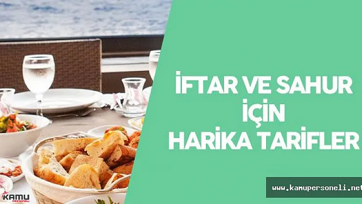 Harika bir İftar ve Sahur İçin Nefis , Hafif Yemek Tarifi
