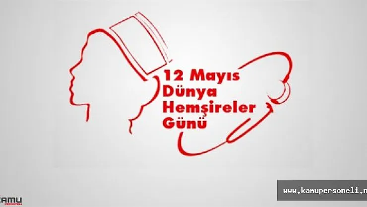 Hemşireler Günü Hakkında Basın Açıklaması