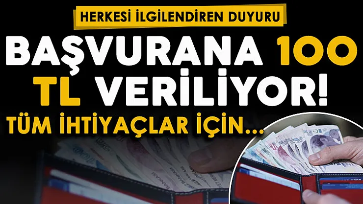 Herkes için önemli duyuru yapıldı! Başvuru yapan herkese 100 TL veriliyor: Tüm ihtiyaçlar için kullanılacak