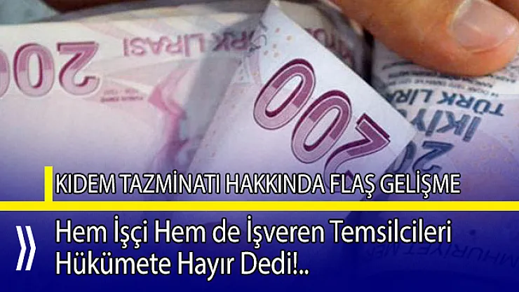 Hükümetin kıdem tazminatı fonu teklifine hayır dediler!