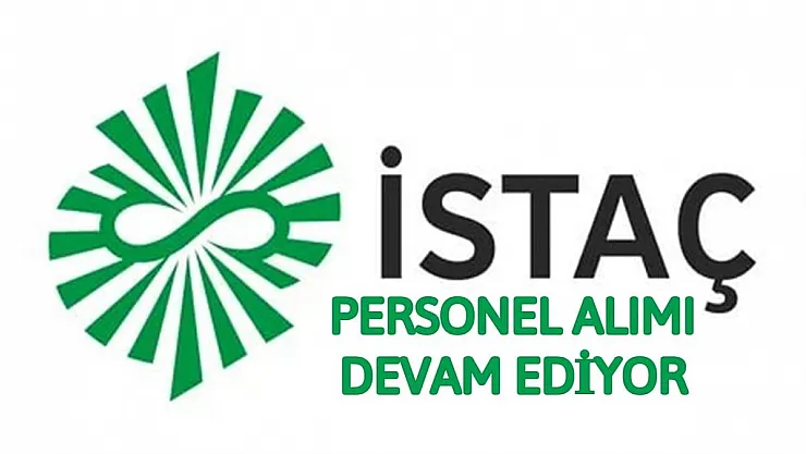 İBB İSTAÇ KPSS şartsız işçi alacak! Şoför, tıbbi atık toplama işçisi ve daha birçok kadroda işçi alınıyor