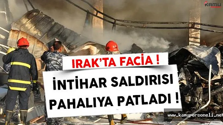 Irak'ta İntihar Saldırısı Çok Sayıda Ölü Var