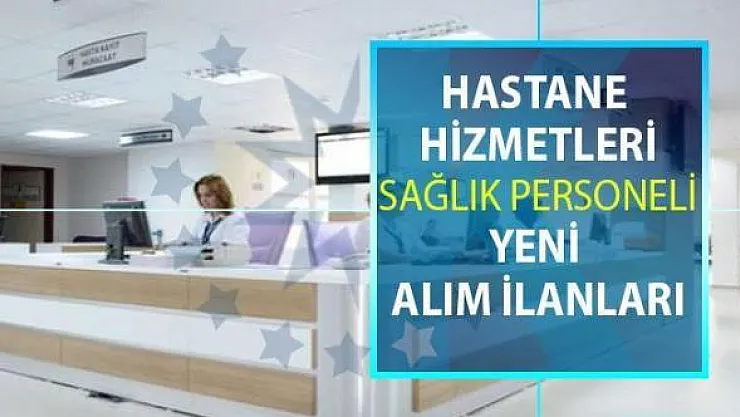 İŞKUR 11 Ekim yeni iş ilanları! İŞKUR hastane personeli alım ilanları iş başvurusu!