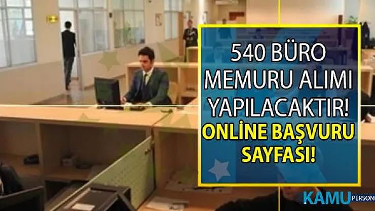 İŞKUR 15 Temmuz KPSS Şartsız en az ilköğretim mezunu tam 540 büro memuru alımı yapıyor!
