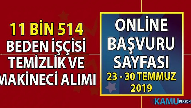 İŞKUR 23-30 Temmuz İş ilanları makineci, temizlik ve beden işçisi olarak 11 bin 514 personel alımı başvuru ilanı