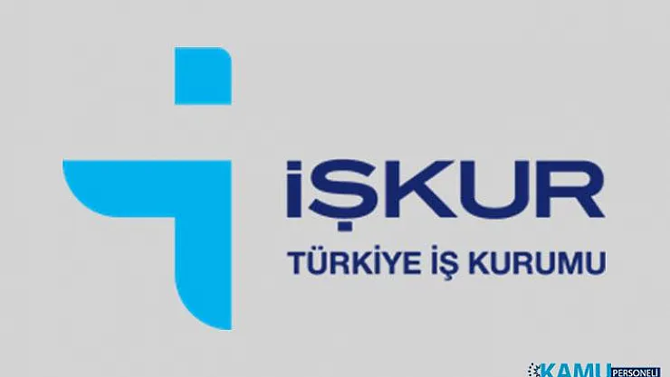 İŞKUR 81 İl Memur Personel Alımı! İl İl Personel Alımı Tam Listesi! İŞKUR Açık İş İlanları