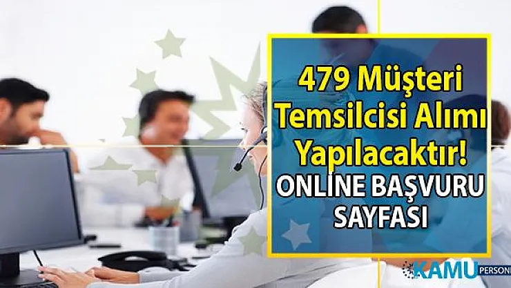 İŞKUR Çağrı Merkezi Müşteri temsilcisi iş ilanları kapsamında 479 personel alımı yapıyor