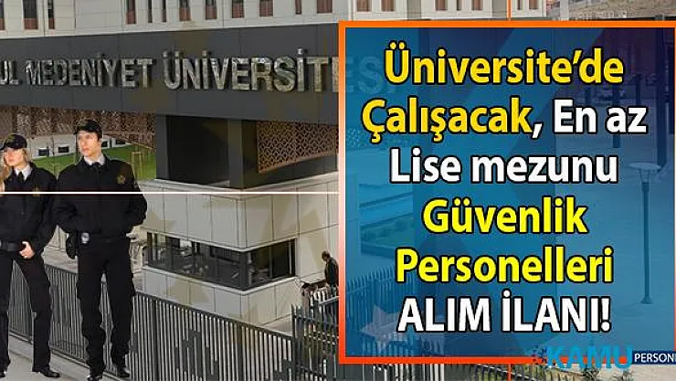 İŞKUR üzerinden Üniversite bünyesinde çalıştırılmak üzere çok sayıda güvenlik personeli alımı yapılacaktır! Peki İŞKUR güvenlik alımı iş başvurusu nasıl yapılır?