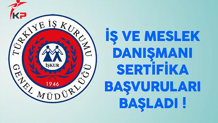 İŞKUR'un 2017'de Alacağı 3 Bin İMD İçin Sertifika Başvuruları Başladı