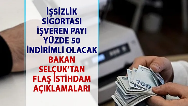 İşsizlik sigortası işveren payı yüzde 50 indirimli olacak!