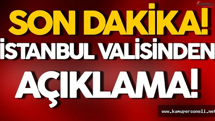İstanbul Valisi Vasip Şahinden Patlamaya İlişkin Açıklama