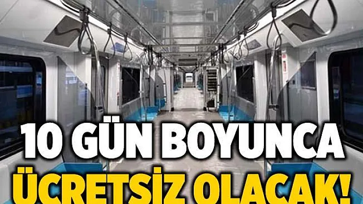 İstanbullulara metro müjdesi! 28 Ekim'de açılıyor, 10 gün boyunca ücretsiz olacak!