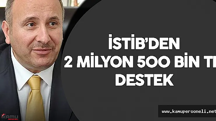 İSTİB'den Darbe Girişimi Sonrası Yardım Kampanyasına Destek
