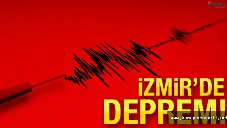 İzmir'de Deprem