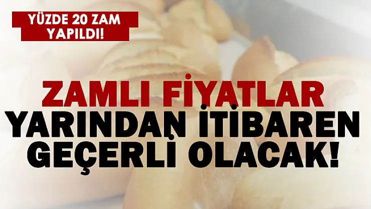İzmir'de ekmeğe yüzde 20 zam!
