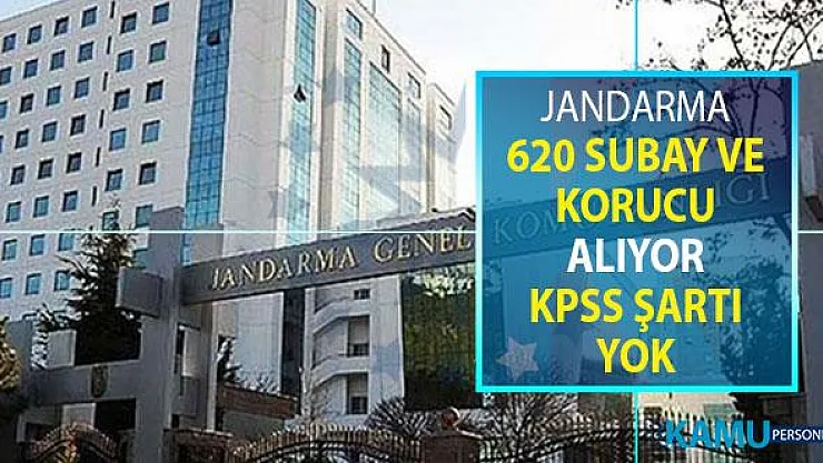 Jandarma 620 Subay ve Korucu Alımı Yapıyor ! KPSS Şartı Yok