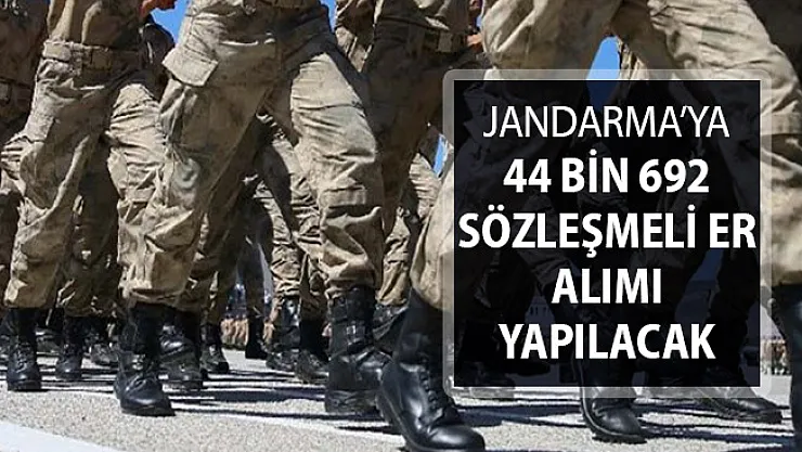 Jandarma Genel Komutanlığına 44 Bin 692 Sözleşmeli Er Alımı