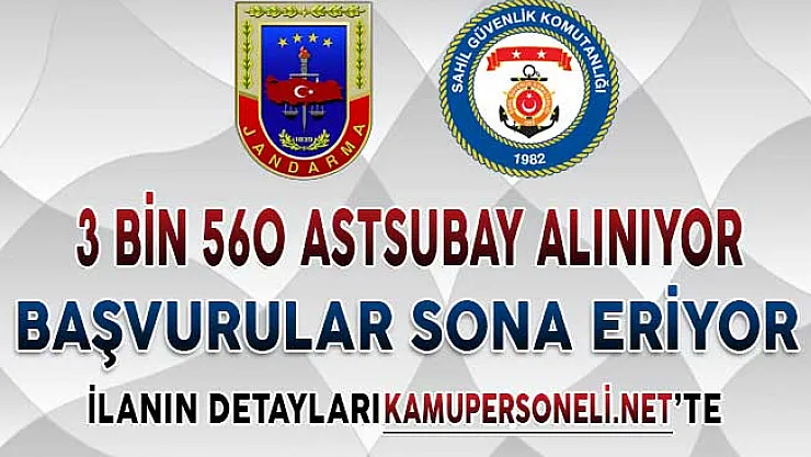 Jandarma ve Sahil Güvenlik 3 Bin 560 Astsubay Alımı Başvuruları Sona Eriyor