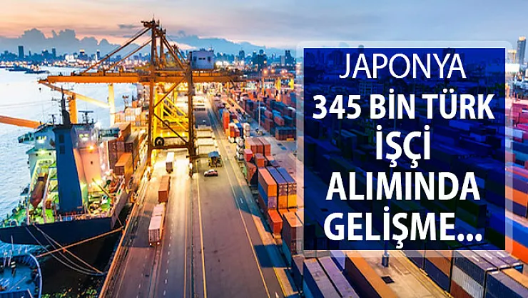 Japonya 345 Bin İşçi Alımında Yeni Gelişme