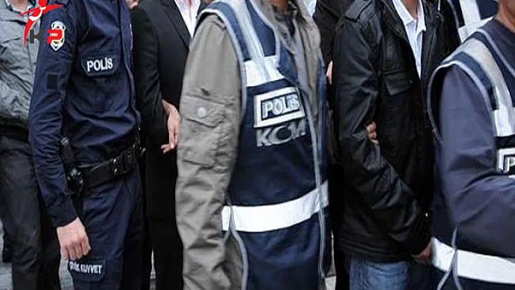 Kahramanmaraş'ta FETÖ Üyesi 33 Eski Öğretmen Gözaltına Alındı