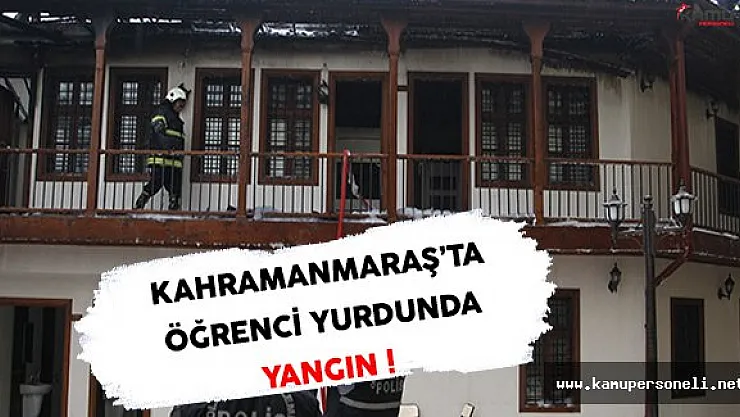 Kahramanmaraş'ta Kuran Kursu Öğrenci Yurdunda Yangın Çıktı !