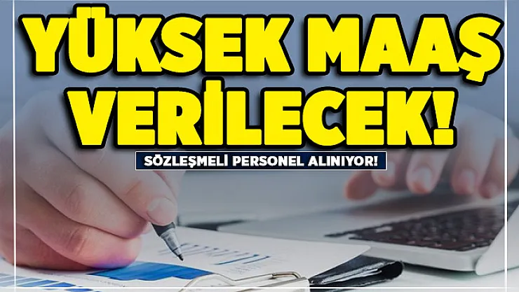 Kalkınma Ajansı yüksek maaşla sözleşmeli personel alıyor! İşte başvuru tarihleri