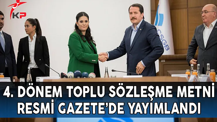 Kamu Görevlilerine Yönelik Toplu Sözleşme Resmi Gazete'de Yayımlandı